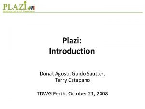 Plazi Introduction Donat Agosti Guido Sautter Terry Catapano