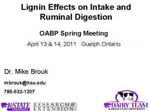 Lignin Effects on Intake and Ruminal Digestion OABP