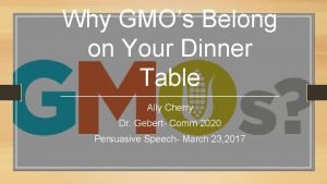Why GMOs Belong on Your Dinner Table Ally