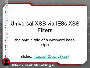 Universal xss Universal xss