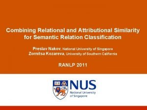 Combining Relational and Attributional Similarity for Semantic Relation