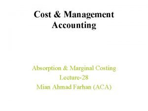 Reconciliation of absorption and marginal costing profits