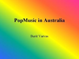 Pop Music in Australia Berit Varvas INXS Formed