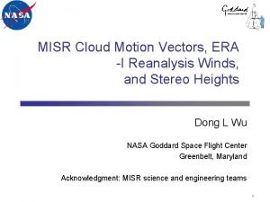 MISR Cloud Motion Vectors ERA I Reanalysis Winds