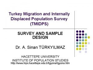 Turkey Migration and Internally Displaced Population Survey TMIDPS