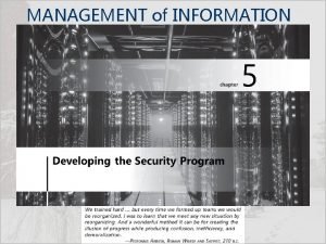 MANAGEMENT of INFORMATION SECURITY Fifth Edition Project Management