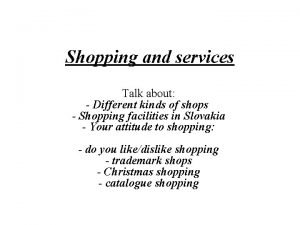 Kinds of shops