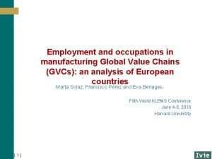 Employment and occupations in manufacturing Global Value Chains