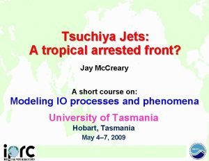 Tsuchiya Jets A tropical arrested front Jay Mc