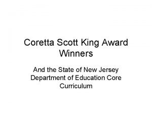 Coretta Scott King Award Winners And the State