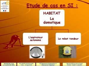 Etude de cas en SI HABITAT La domotique