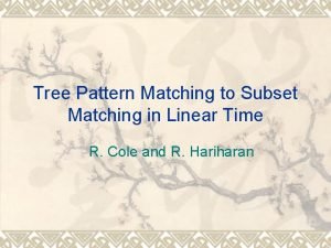 Tree matching