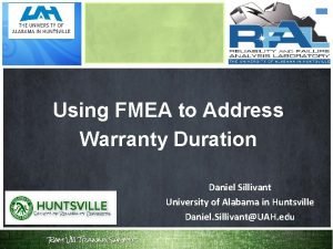 Using FMEA to Address Warranty Duration Daniel Sillivant