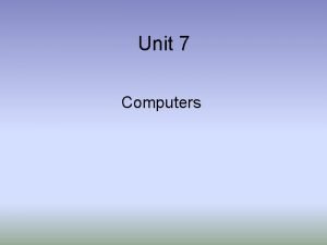 Whats unit 7