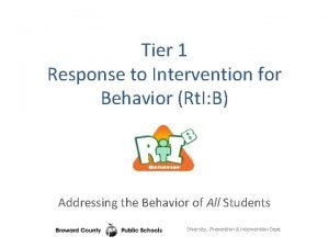 Tier 1 Response to Intervention for Behavior Rt