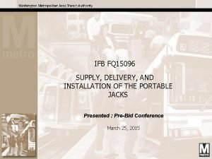 IFB FQ 15096 SUPPLY DELIVERY AND INSTALLATION OF