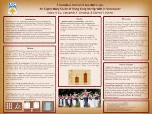 A Sensitive Period of Acculturation An Exploratory Study