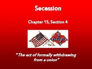 Act of formally withdrawing from the union