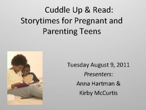 Cuddle Up Read Storytimes for Pregnant and Parenting