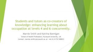 Students and tutors as cocreators of knowledge enhancing