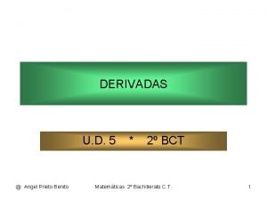 DERIVADAS U D 5 Angel Prieto Benito 2