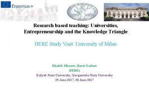 Research based teaching Universities Entrepreneurship and the Knowledge