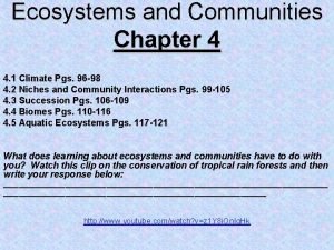 Chapter 4 ecosystems and communities