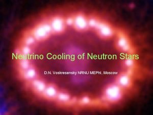 Neutrino Cooling of Neutron Stars D N Voskresensky