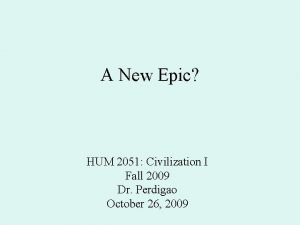 A New Epic HUM 2051 Civilization I Fall