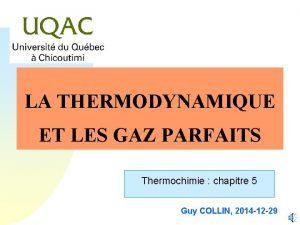 Thermodynamique gaz parfait Thermodynamique gaz parfait