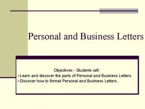 Parts of a personal business letter