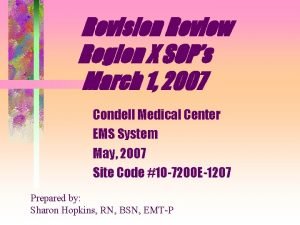 Revision Review Region X SOPs March 1 2007