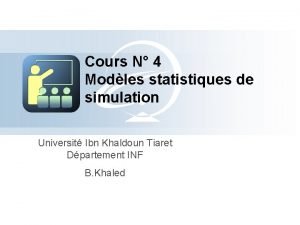 Cours N 4 Modles statistiques de simulation Universit