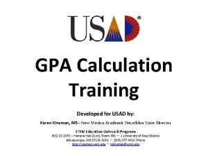 GPA Calculation Training Developed for USAD by Karen