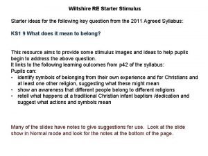 Wiltshire RE Starter Stimulus Starter ideas for the