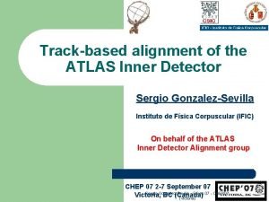 Trackbased alignment of the ATLAS Inner Detector Sergio