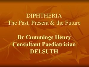 Diphtheria