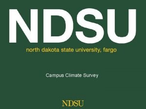 Campus Climate Survey Survey Participants 1 661 total