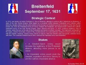 Breitenfeld September 17 1631 Strategic Context In 1618