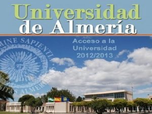 Jornadas sobre Acceso y Admisin a la Universidad
