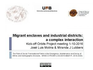 Migrant enclaves and industrial districts a complex interaction