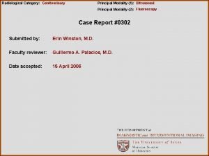 Radiological Category Genitourinary Principal Modality 1 Ultrasound Principal