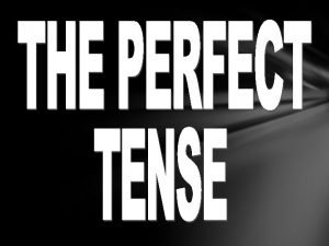 Etre perfect tense