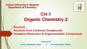 Islamic University in Madinah Department of Chemistry CH1