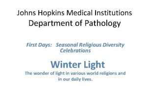 Johns Hopkins Medical Institutions Department of Pathology First