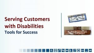 Serving customers with disabilities