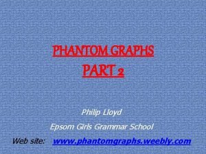 Phantom graph Phantom graph