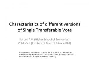 Characteristics of different versions of Single Transferable Vote