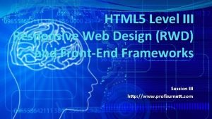 HTML 5 Level III Responsive Web Design RWD