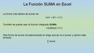 La Funcin SUMA en Excel La forma mas